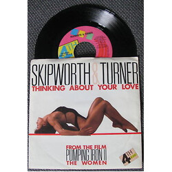 Skipworth & Turner Thinking About Your Love USED VINYL 7INCH 45 RPM