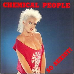 Chemical People So Sexist! Vinyl LP USED