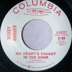Bobby Harden (2) My Heart's Caught In The Door USED VINYL 7INCH 45 RPM PROMO