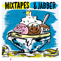 Mixtapes / Jabber (3) Mixtapes & Jabber USED VINYL 7INCH 33 S RPM 45 RPM LIMITED EDITION