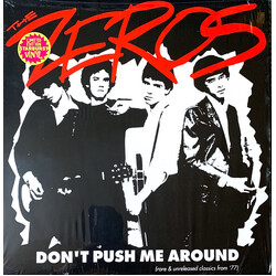 The Zeros Don't Push Me Around (Rare & Unreleased Classics From '77) Vinyl LP USED