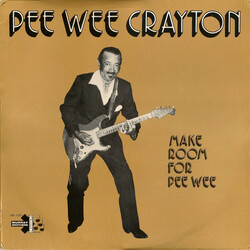 Pee Wee Crayton Make Room For Pee Wee Vinyl LP USED