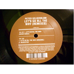 Peter Gelderblom Let's Go All The Way (Remixes) Vinyl 12" USED