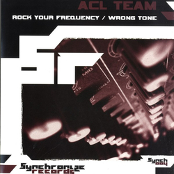 ACL Team Rock Your Frequency / Wrong Tone Vinyl 12" USED
