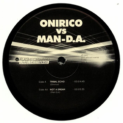 Onirico / MAN-D.A. Tribal Echo / Not A Dream Vinyl 12" USED
