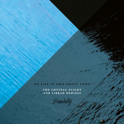 Stareaway No Life In This Ghost Town (The Château Flight & Librah Remixes) Vinyl 12" USED