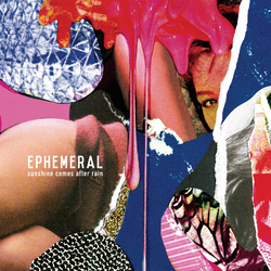 Ephemeral Sunshine Comes After Rain Vinyl 12" USED