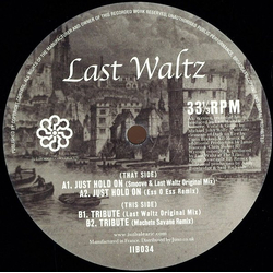 Last Waltz Just Hold On Vinyl 12" USED