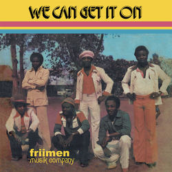 Friimen Musik Company We Can Get It On Vinyl LP USED