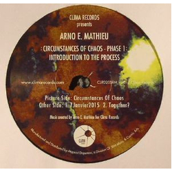 Arno E. Mathieu Circumstances In Chaos - Phase 1: Introduction To The Process Vinyl 12" USED