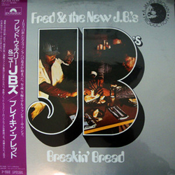 Fred & The New J.B.'s Breakin' Bread Vinyl LP USED