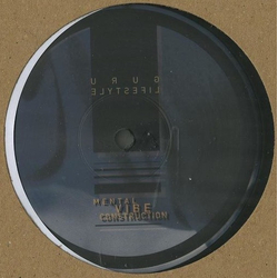 Mental Vibe Construction Guru Vinyl 12" USED