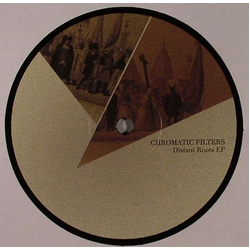 Chromatic Filters Distant Roots EP Vinyl 12" USED