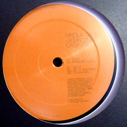 Nikola Gala / John Dimas Oasy / Get It Vinyl 12" USED