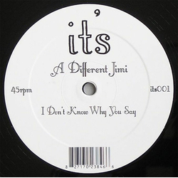 A Different Jimi I Don't Know Why You Say Vinyl 12" USED