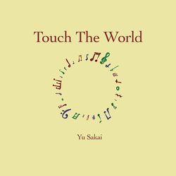 Yu Sakai Touch The World Vinyl LP USED