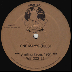 One Man's Quest Smiling Faces "95" Vinyl 12" USED