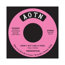 The Premonitions (2) Don't Act Like A Fool / In Love Vinyl 7" USED
