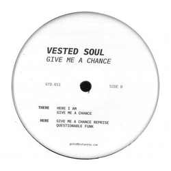 Vested Soul Give Me A Chance Vinyl 12" USED