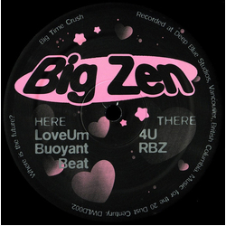 Big Zen Big Time Crush Vinyl 12" USED
