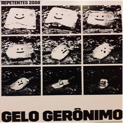 Repetentes 2008 Gelo Gerônimo Vinyl 12" USED