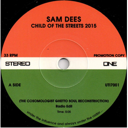 Sam Dees / Barbara Acklin Child Of The Streets 2015 / Am I The Same Girl 2015 Vinyl 7" USED
