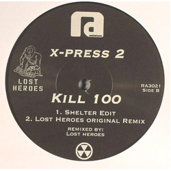 X-Press 2 Kill 100 Vinyl 12" USED