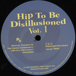 Chez Damier / Ron Trent Hip To Be Disillusioned Vol. 1 Vinyl 12" USED