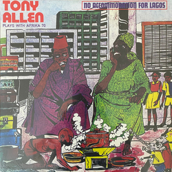 Tony Allen / Africa 70 No Accommodation For Lagos Vinyl LP USED