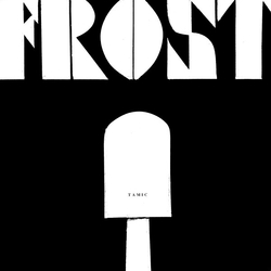 Tamic Frost Vinyl LP USED