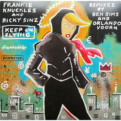 Frankie Knuckles / Ricky Sinz Keep On Flying (Remixes By Ben Sims And Orlando Voorn) Vinyl 12" USED