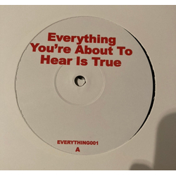 Unknown Artist Everything You're About To Hear Is True Vinyl 12" USED