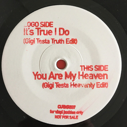 Gigi Testa It's True I Do / You Are My Heaven Vinyl 7" USED