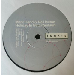 Mark Hand / Neil Iceton Holiday In Beta Centauri Vinyl 12" USED