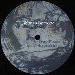 Alfonso Bottone Crossroads / Expressions Vinyl 12" USED