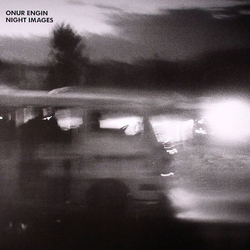 Onur Engin Night Images Vinyl 12" USED