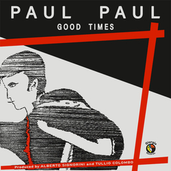 Paul Paul Good Times Vinyl 12" USED