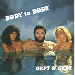Gepy & Gepy Body To Body Vinyl 12" USED