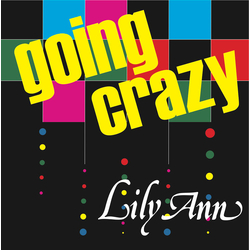 Lily Ann Going Crazy Vinyl 12" USED