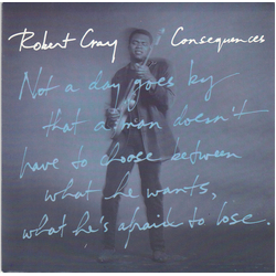 Robert Cray Consequences Vinyl 7" USED