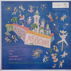 Frederick Fennell / Eastman Wind Ensemble / Peter Mennin / Vincent Persichetti / Virgil Thomson / Howard Hanson / Herbert Owen Reed La Fiesta Mexicana