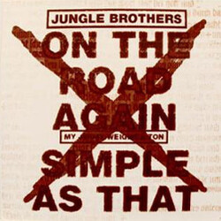 Jungle Brothers On The Road Again / Simple As That USED VINYL 12INCH 33 S RPM