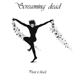 Screaming Dead Paint It Black USED VINYL 7INCH 45 RPM REISSUE