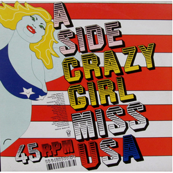 Crazy Girl Miss USA Vinyl 7" USED