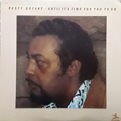 Rusty Bryant Until It's Time For You To Go Vinyl LP USED