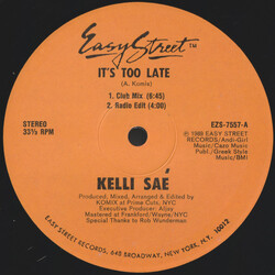 Kelli Sae It's Too Late VINYL 12" USED