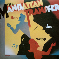 The Manhattan Transfer Bop Doo-Wopp Vinyl LP USED
