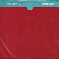 Dire Straits Skateaway USED VINYL 7INCH SINGLE