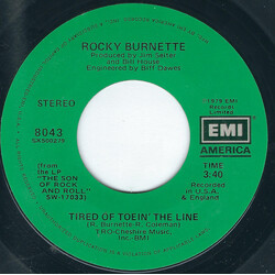 Rocky Burnette Tired Of Toein' The Line USED VINYL 7INCH 45 RPM SINGLE STYRENE