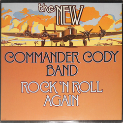 Commander Cody Band Rock 'N Roll Again Vinyl LP USED